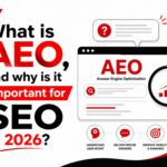 What is AEO, and why is it Important for SEO in 2026?