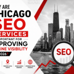 Why are Chicago SEO Services Important for Improving Online Visibility in 2026?